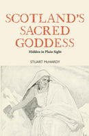 Scotland's Sacred Goddess