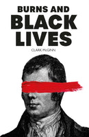 Burns and Black Lives-9781804251690