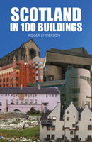 Scotland in 100 Buildings-9781804251737