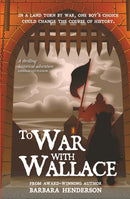 To War with Wallace-9781804252024