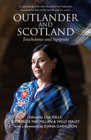 Outlander and Scotland : Touchstones and Signposts-9781804252048