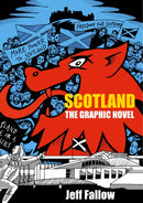 Scotland: A Graphic History