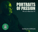 Portraits of Passion : Hibernian Fans-9781804252406