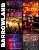 Barrowland : The inside story of Glasgow's beloved ballroom-9781804252567