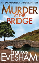 Murder at the Bridge-9781804261873