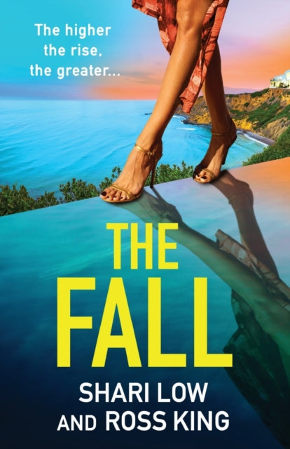 The Fall : An explosive, glamorous thriller from
