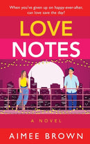 Love Notes : A hilarious romantic comedy from Aimee Brown-9781804268131