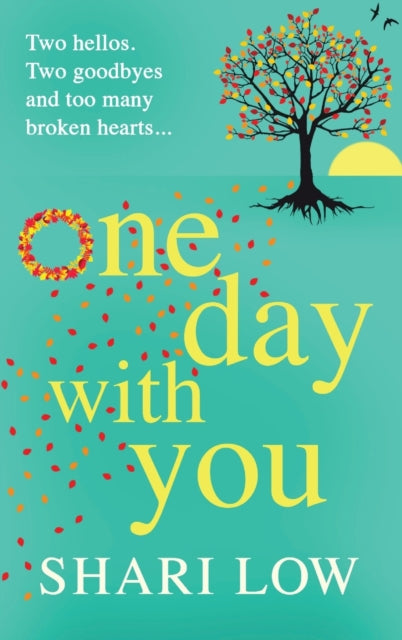 One Day With You : The MASSIVE chart-topping phenomenon from Shari Low-9781804268629