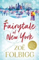 Christmas in New York : Spend Christmas 2025 with this festive, feel-good read from NUMBER ONE BESTSELLER Zoe Folbigg-9781804269428