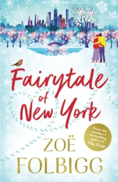 Christmas in New York : Spend Christmas 2025 with this festive, feel-good read from NUMBER ONE BESTSELLER Zoe Folbigg-9781804269428