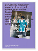 London Feeds Itself-9781804270998