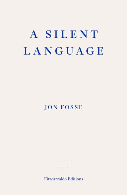 A Silent Language : The Nobel Lecture-9781804271230