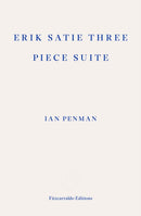 Erik Satie Three Piece Suite