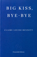 Big Kiss, Bye-Bye-9781804271933