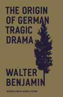 The Origin of German Tragic Drama-9781804290460