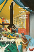 Inventions of a Present : The Novel in its Crisis of Globalization-9781804292402