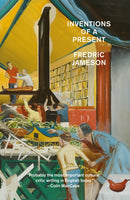 Inventions of a Present
