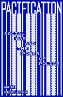 Pacification : Social War and the Power of Police-9781804294017