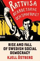 The Rise and Fall of Swedish Social Democracy-9781804294659