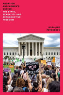 Abortion and Women's Choice : The State, Sexuality and Reproductive Freedom-9781804294833