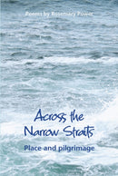 Across the Narrow Straits : Place and pilgrimage-9781804323991