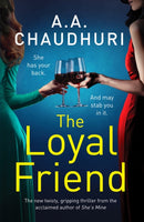 The Loyal Friend : An unputdownable suspense thriller packed with twists-9781804360224