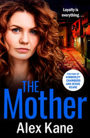 The Mother : A gripping, twisty crime thriller packed with twists-9781804360330