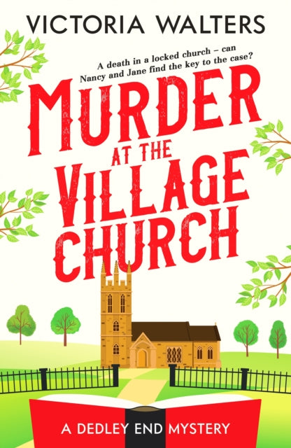Murder at the Village Church : A twisty locked room cozy mystery that will keep you guessing-9781804360378