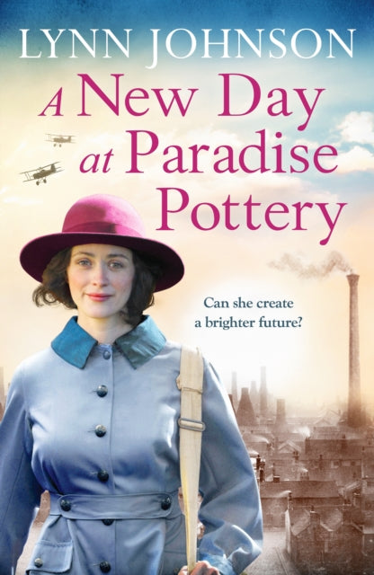 A New Day at Paradise Pottery : An engrossing and heart-warming World War One family saga-9781804360408