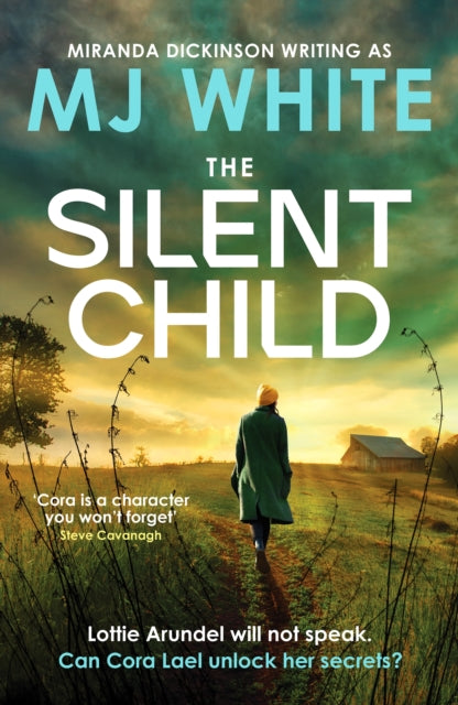 The Silent Child : An addictive crime thriller with a shocking twist-9781804360842