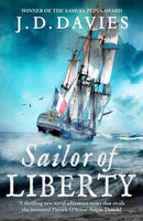Sailor of Liberty : Rivals the immortal Patrick O'Brian' Angus Donald-9781804360873