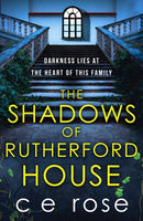 The Shadows of Rutherford House : A twisty, suspenseful page-turner full of mysteries to unravel-9781804361832