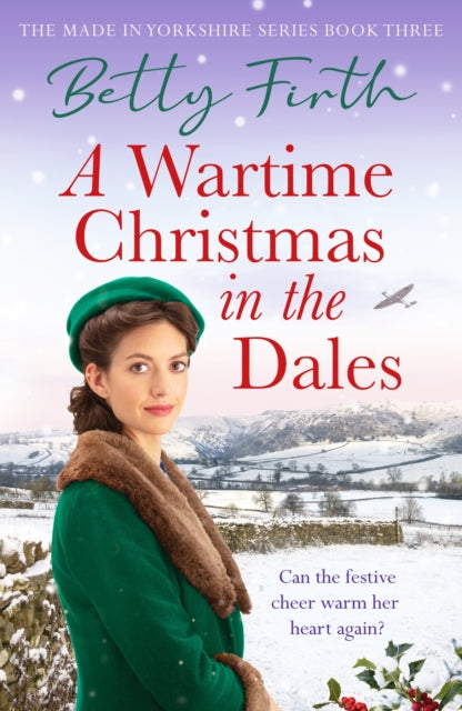 A Wartime Christmas in the Dales-9781804361962
