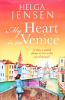 My Heart is in Venice : An uplifting, escapist, later in life romance-9781804362273