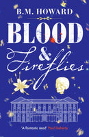Blood and Fireflies : An absolutely enthralling historical mystery-9781804362709