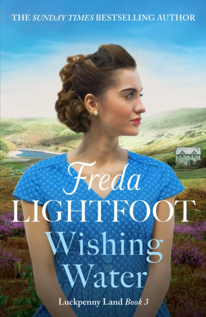 Wishing Water : A captivating historical saga set in the Lake District-9781804363515