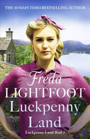 Luckpenny Land : An inspiring WWII saga about love and friendship-9781804363522