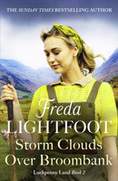 Storm Clouds Over Broombank : An inspiring WWII saga about love and friendship-9781804363539
