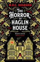The Horror of Haglin House : A totally enthralling Victorian crime thriller-9781804363935