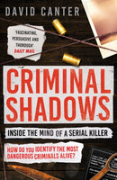 Criminal Shadows: Inside the Mind of a Serial Killer-9781804364192