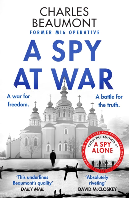 A Spy at War : An espionage thriller perfect for fans of Damascus Station and Slow Horses-9781804364802