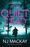 The Quiet Dead : A thrilling, twisty, addictive crime thriller-9781804364925