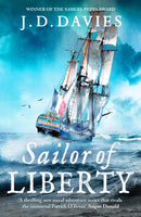 Sailor of Liberty : Rivals the immortal Patrick O'Brian' Angus Donald-9781804365045