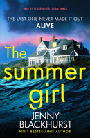 The Summer Girl : The must-read psychological suspense thriller beach read from the international bestselling author, perfect for fans of Lucy Clarke-9781804365052