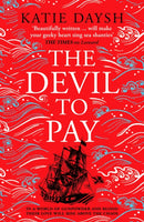 The Devil to Pay : A sweeping and epic queer historical adventure-9781804365670