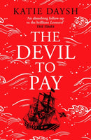 The Devil to Pay : A sweeping and epic queer historical adventure-9781804365687