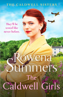 The Caldwell Girls : An enthralling and inspiring WW2 saga-9781804365748