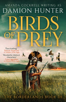 Birds of Prey : A gripping historical adventure set in Roman Britain-9781804365793