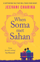 When Soma met Sahan : A captivating tale that will touch your heart-9781804366363