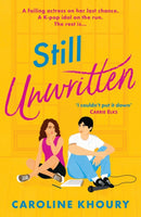 Still Unwritten : The heartwarming, escapist romance of the year-9781804366608